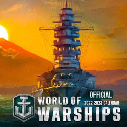 World Of Warships: OFFICIAL 2022 Calendar - Video Game calendar 2022 - World Of Warships -18 monthly 2022-2023 Calendar - Planner Gifts for boys ... games Kalendar Calendario Calendrier). 5