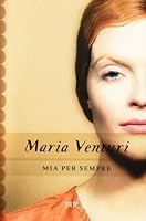 Mia per sempre 8817048860 Book Cover