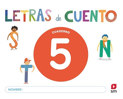 Cuaderno de lectoescritura 5. Letras de cuento