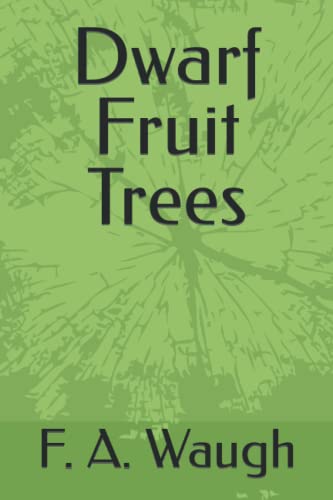 Dwarf Fruit Trees