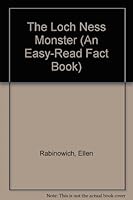 The Loch Ness Monster (An Easy-Read Fact Book) 0531022749 Book Cover