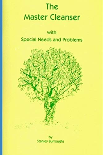 The Master Cleanse by Stanley Burroughs