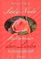 Lady Nada, Meditationen der Liebe 3934254004 Book Cover