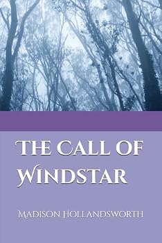 Paperback The Call of Windstar Book