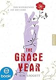 Cover zum Buch The Grace Year: Ihr Widerstand ist di...