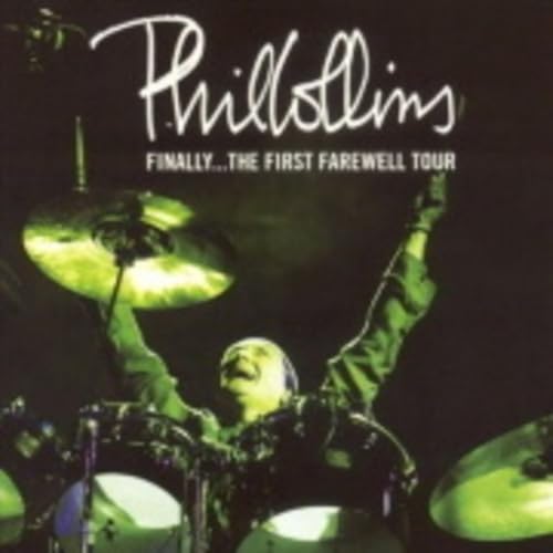 Phil Collins - Finally...The First Farewell Tour Paris 2004 Podcast Por  arte de portada