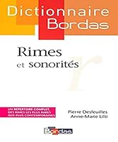 DICTIONNAIRE BORDAS DES RIMES ET SONORITES 2047322170 Book Cover