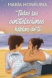 Todas las constelaciones hablan de ti