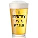 Father's Day Birthday Gift for Dad from Daughter Son Wife I Identify As A Water 16oz Beer Glass Fathers Day Retirement Promotion Gift for Father Daddy Bonus Stepdad Husband Grandpa Boyfriend Men Him