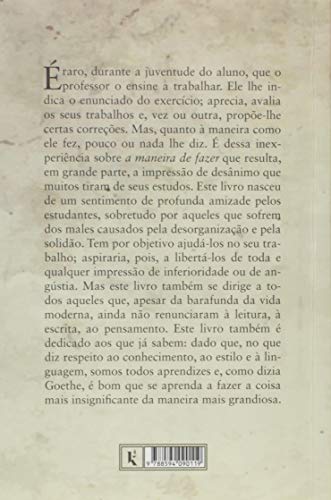 O Trabalho Intelectual. Conselho Para os que Estudam e Para os que Escrevem