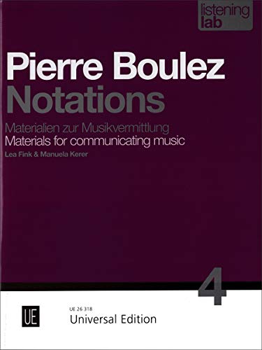 Notations: Boulez - Materials for Communicating Music Livre - 2