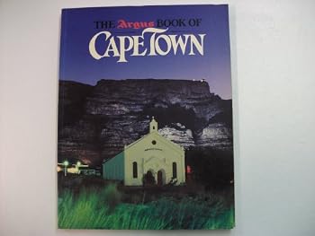 The " Argus" Book of Cape Town