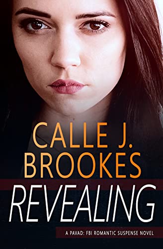 Revealing (PAVAD: FBI Romantic Suspense Book 8)