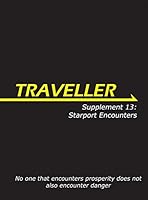 Traveller: Supplement 13: Starport Encounters 1908460148 Book Cover