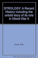 Astrology. A recent history including the untold story of its role in World War II. B000HTLP76 Book Cover