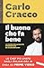 Il buono che fa bene. La cucina della salute interpretata da un grande chef. 60 nuove ricette per 12 superfood