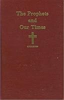 The Prophets and Our Times B0049VHRTI Book Cover