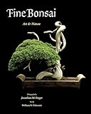 Fine Bonsai: Art & Nature