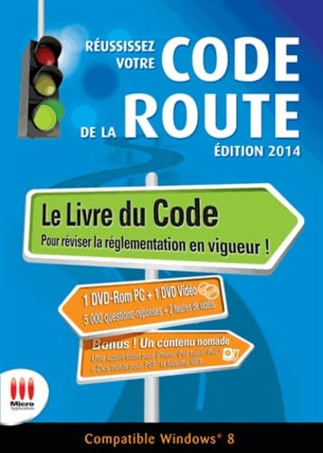 Réussissez votre code de la route: Edition 2014