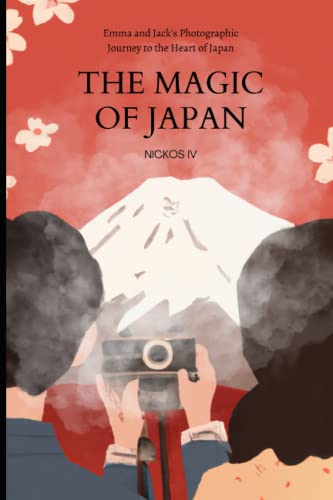The Magic of Japan: Emma and Jack's Photographic Journey to the Heart of Japan