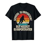 School is Important But Hockey is Importanter Funny Gist T-Shirt