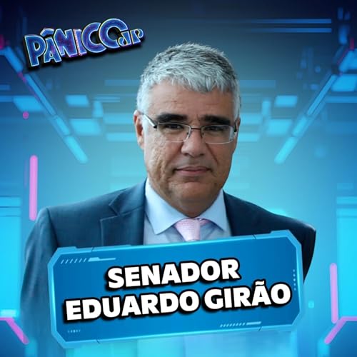 Senador Eduardo Gir&atilde;o