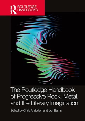 Photo de The Routledge Handbook of Progressive Rock, Metal, and the Literary Imagination