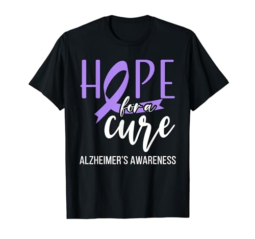 Hope For A Cure Alzheimer's Awareness Month Day Demencia Camiseta