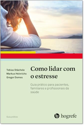 Como lidar com o estresse: