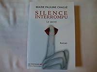 Silence Interrompu 2980747017 Book Cover
