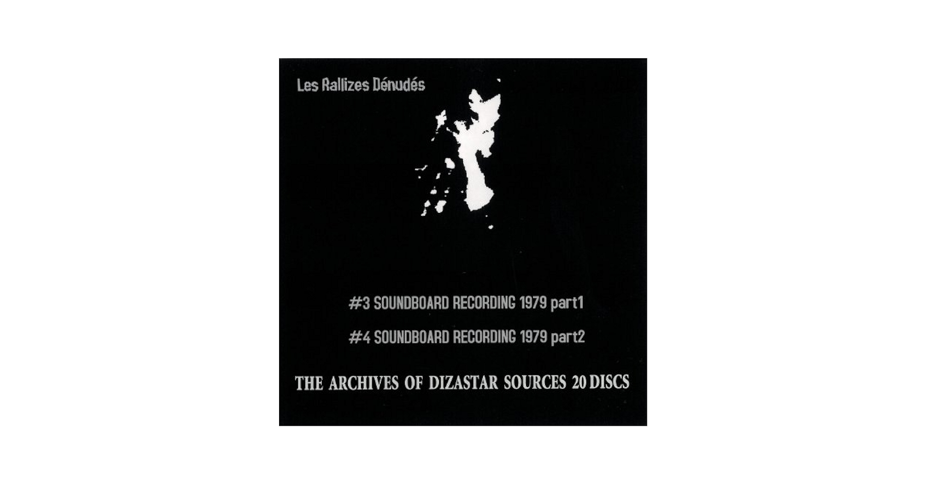 LES RALLIZES DÉNUDÉS ARCHIVE 2枚組 LES RALLIZES DÉNUDÉS ARCHIVE 2枚組 Les Rallizes Dénudés