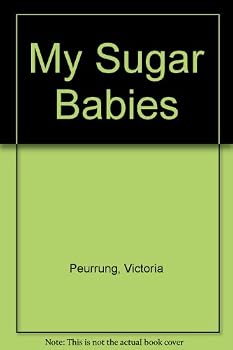 Paperback My Sugar Babies Book
