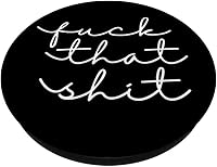 Vista 2 de Fuck That Shit - Agarre para teléfono móvil para mujer, agarre y soporte para teléfonos y tabletas, Negro