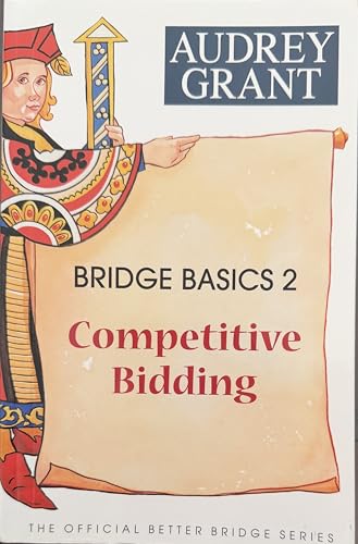 Bridge Basics 2: Competitive Bidding
