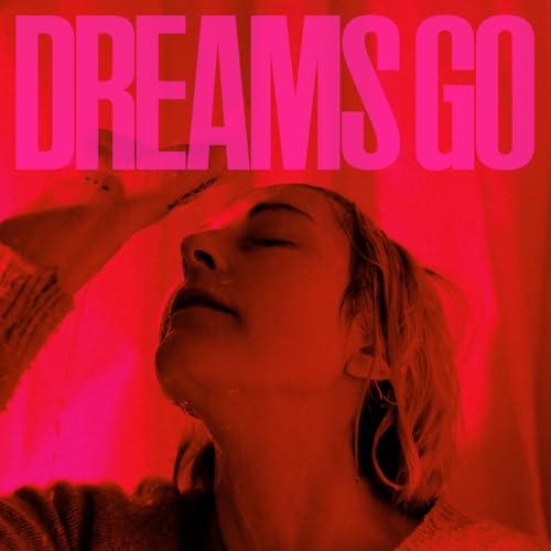 music dreams go