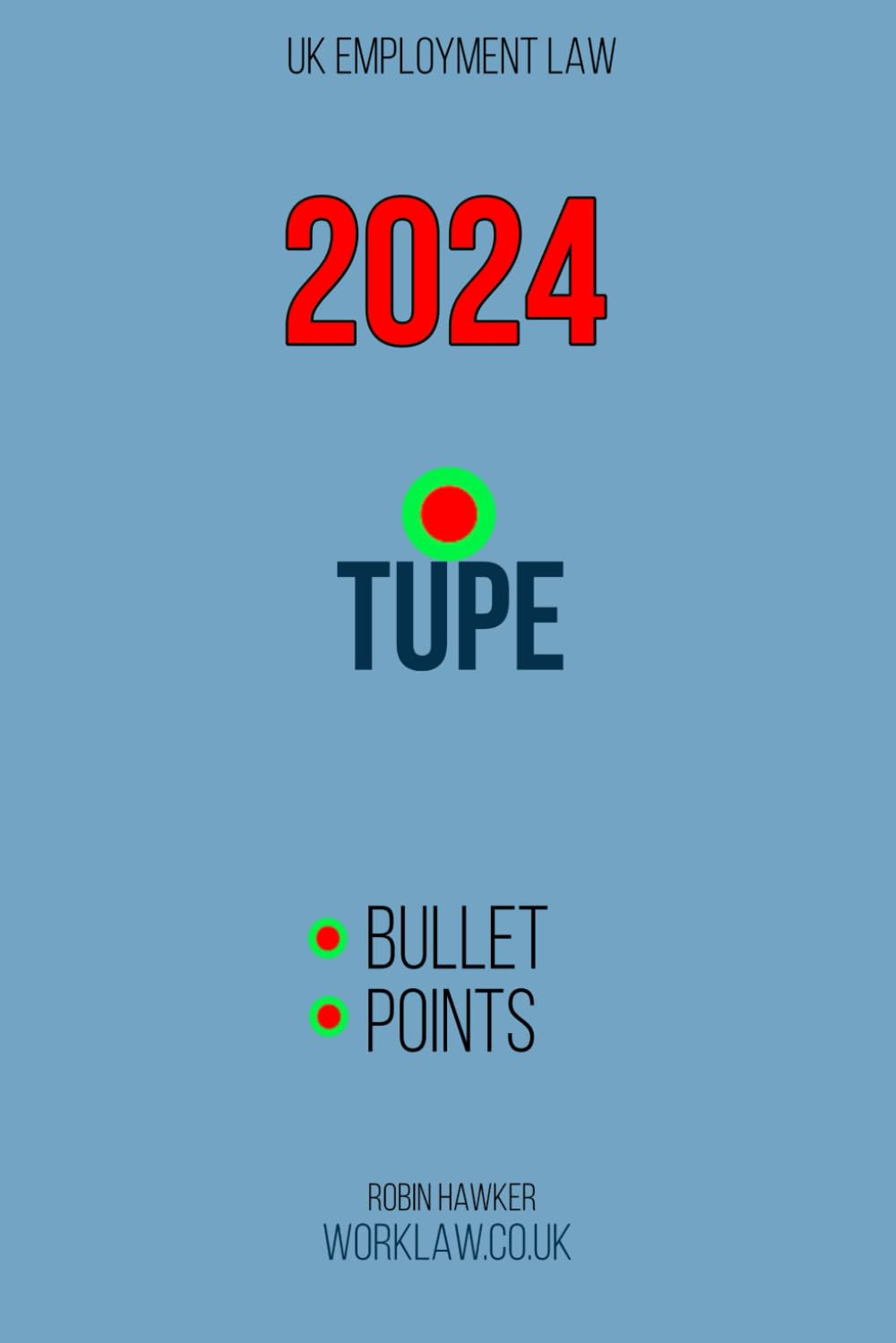 TUPE: bullet points (Bullet Point Booklets)