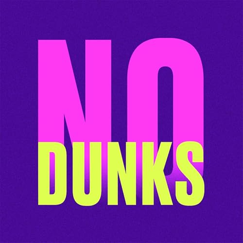 No Dunks Podcast Por iHeartPodcasts capa