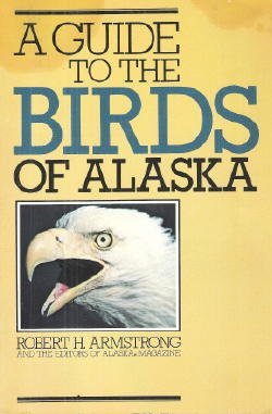 A guide to the birds of Alaska 0882401432 Book Cover
