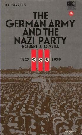 The German Army and the Nazi Party 1933-39 0552079103 Book Cover