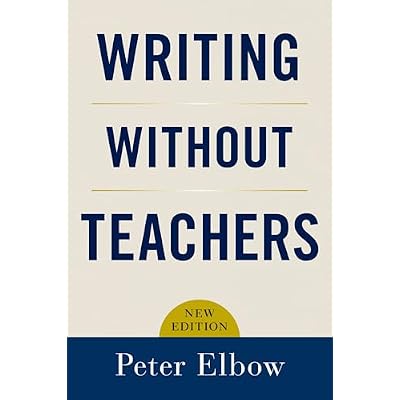 WRITING WITHOUT TEACHERS