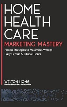 Paperback Home Health Care Marketing Mastery Book