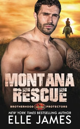Montana Rescue (Brotherhood Protectors)