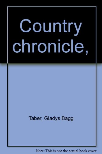 Country chronicle, [Large Print] 0816162123 Book Cover