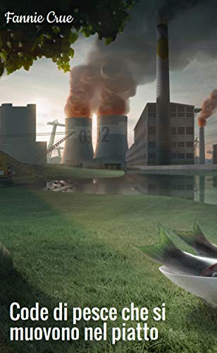 Code di pesce che si muovono nel piatto (Italian Edition)
