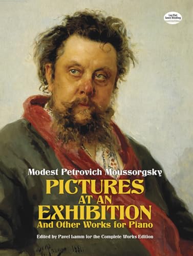 Pictures at an Exhibition and Other Works for Piano (Dover Music for Piano)