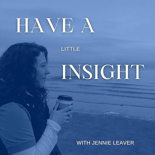 Have a Little Insight cover art