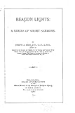 Beacon Lights, A Series of Short Sermons