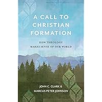 A Call to Christian Formation
