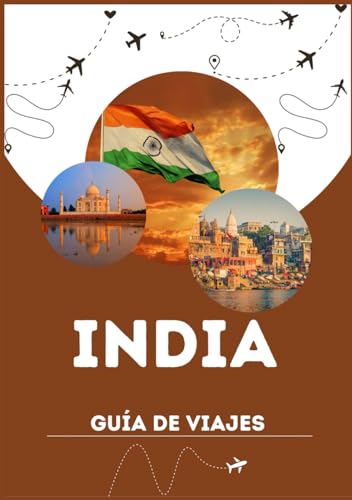 GUÍA DE VIAJES DE LA INDIA 2026