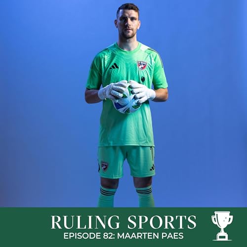『82. Maarten Paes - MLS Goalie On Consistency, Concentration And Curiosity』のカバーアート